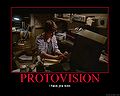 Protovision-demotivational.jpg